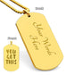 You Got This Dog Tag Personalised Necklace